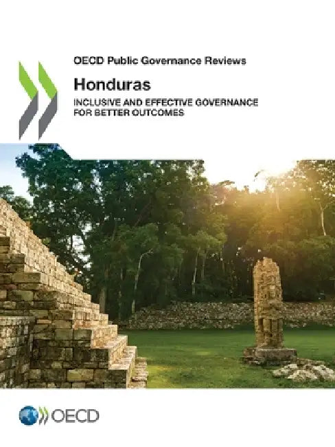 OECD Public Governance Reviews: Honduras by Oecd