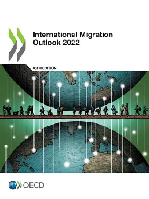 International Migration Outlook 2022 by Oecd