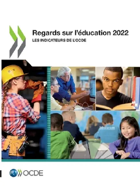 Regards sur l'éducation 2022 by Oecd