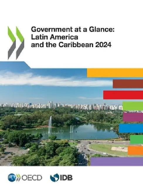 Government at a Glance: Latin America and the Caribbean 2024 by Oecd