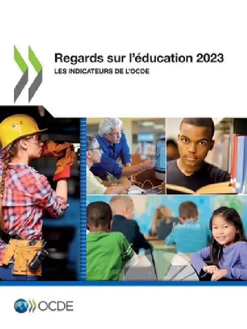 Regards sur l'éducation 2023 by Oecd