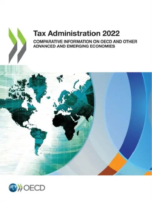 Tax Administration 2022 by Oecd