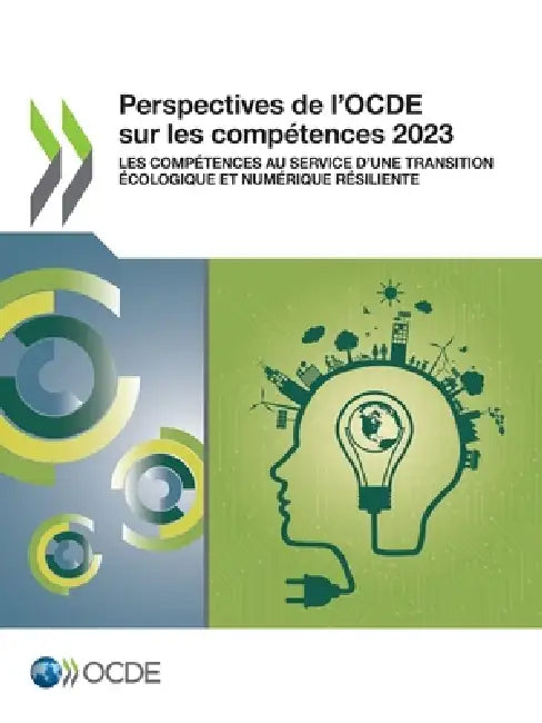 Perspectives de l'OCDE sur les compétences 2023 by Oecd
