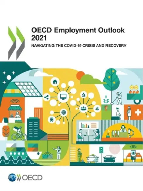 OECD Employment Outlook 2021 by Oecd