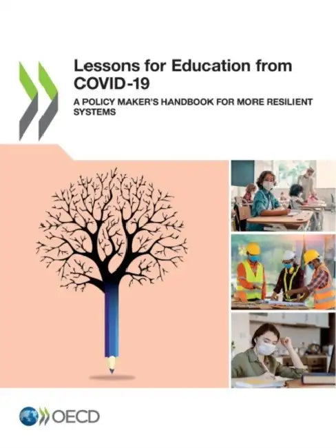 Lessons for Education from COVID-19 by Oecd