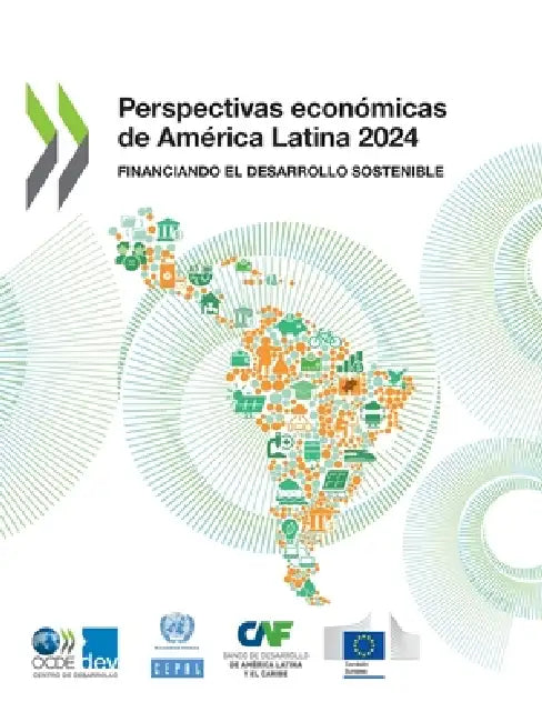Perspectivas económicas de América Latina 2024 by Oecd