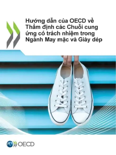 Hướng Dẫn Của OECD Về Thẩm định Các Chuỗi Cung ứng Có Trách Nhiệm Trong Ngành May M by Oecd