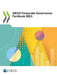 OECD Corporate Governance Factbook 2023 by Oecd
