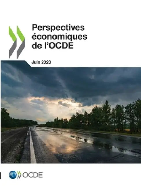 Perspectives économiques de l'OCDE, Volume 2023 Numéro 1 by Oecd