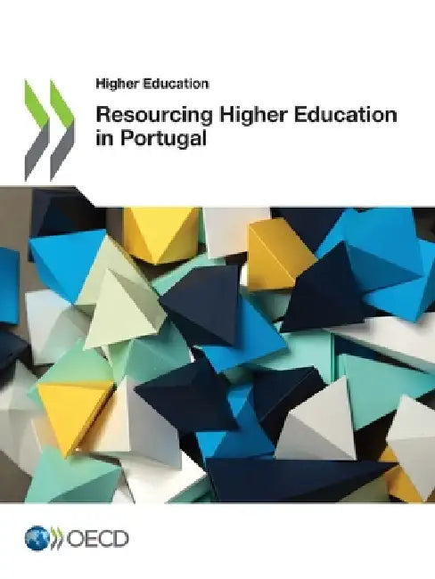 Resourcing Higher Education in Portugal by Oecd