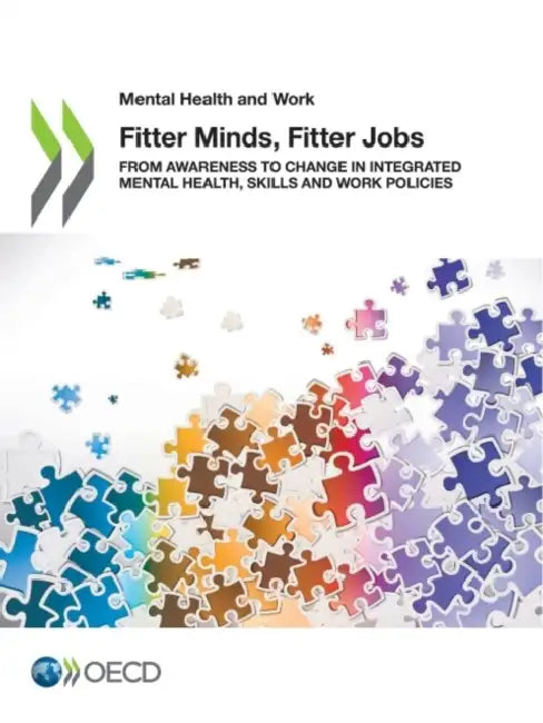 Fitter Minds, Fitter Jobs by Oecd