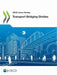 Transport Bridging Divides by Oecd