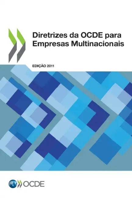 Diretrizes da OCDE para Empresas Multinacionais, Edi o 2011 by Oecd