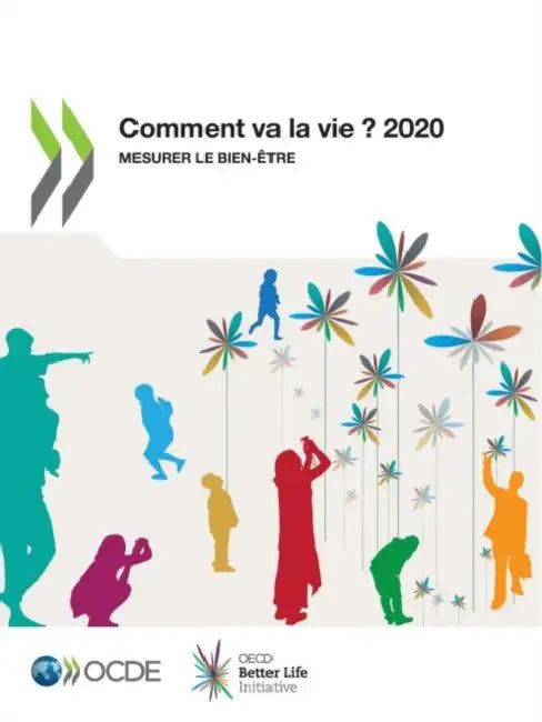 Comment Va La Vie ? 2020 Mesurer Le Bien-Être by Oecd