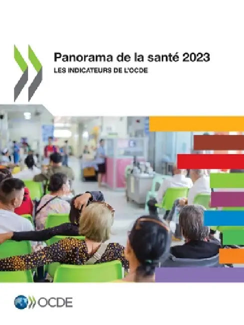 Panorama de la santé 2023 by Oecd