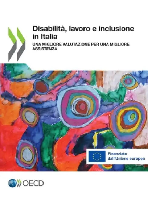 Disabilità, lavoro e inclusione in Italia by Oecd