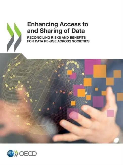 Enhancing Access to and Sharing of Data by Oecd