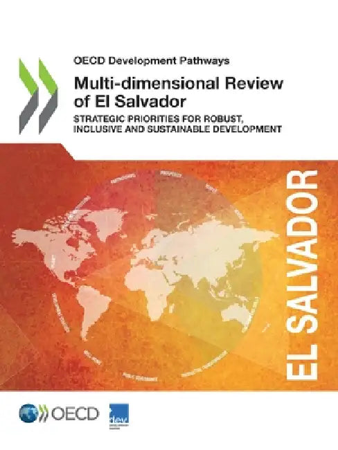 Multi-dimensional Review of El Salvador by Oecd