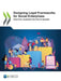 Designing Legal Frameworks for Social Enterprises by Oecd