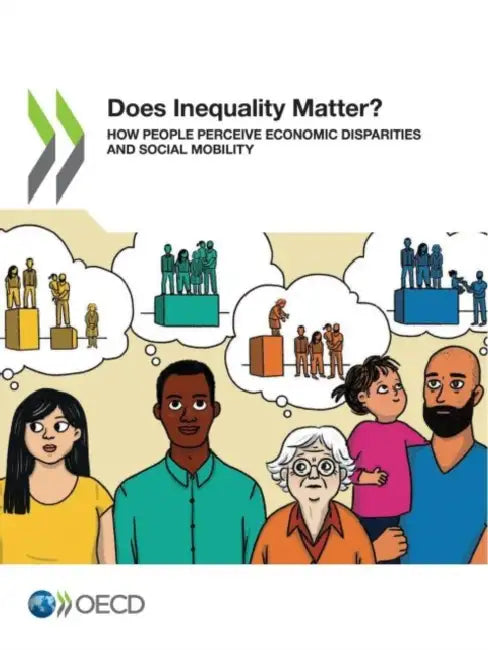 Does Inequality Matter? by Oecd