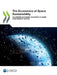 The Economics of Space Sustainability by Oecd