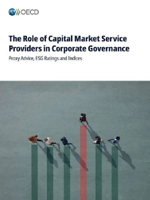 The Role of Capital Market Service Providers in Corporate Governance by Oecd