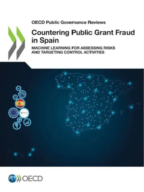 Countering Public Grant Fraud in Spain by Oecd