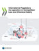 International Regulatory Co-operation in Competition Law and Chemical Safety by Oecd