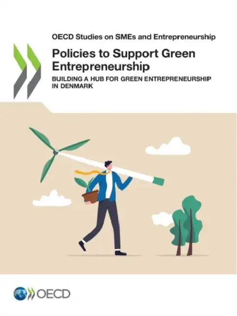 Policies to Support Green Entrepreneurship by Oecd