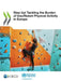 Step Up! Tackling the Burden of Insufficient Physical Activity in Europe by Oecd