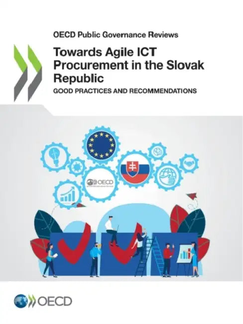 Towards Agile ICT Procurement in the Slovak Republic by Oecd