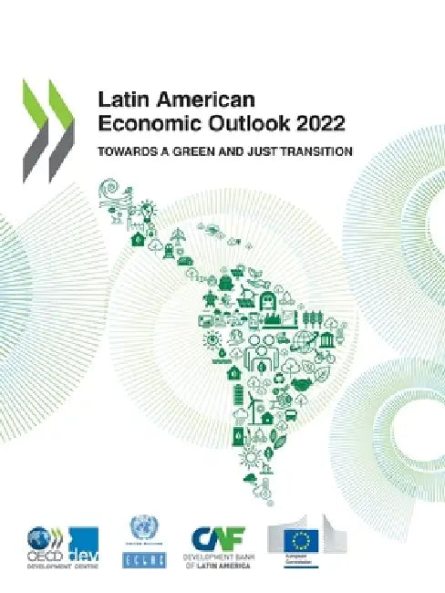 Latin American Economic Outlook 2022 by Oecd