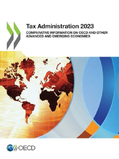 Tax Administration 2023 by Oecd