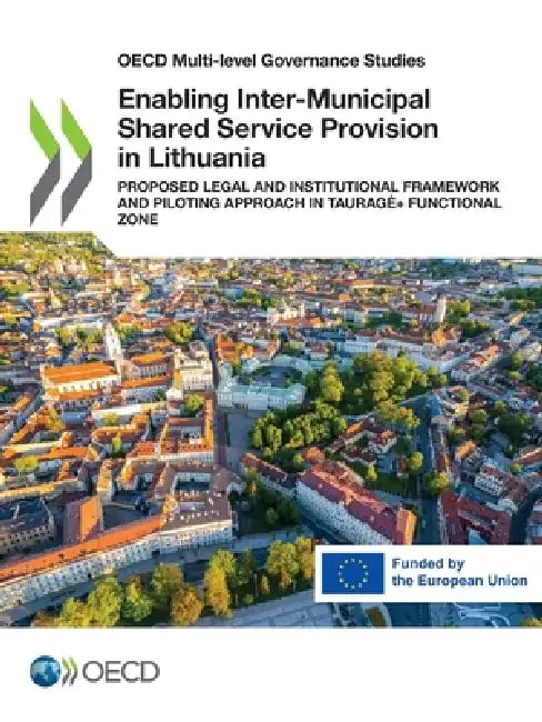 Enabling Inter-Municipal Shared Service Provision in Lithuania by Oecd