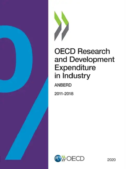 OECD Research and Development Expenditure in Industry 2020 by Oecd