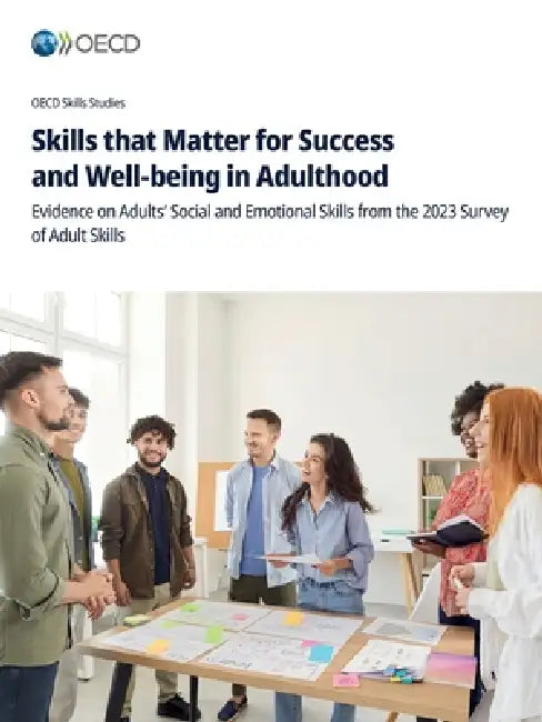 Skills that Matter for Success and Well-being in Adulthood by Oecd