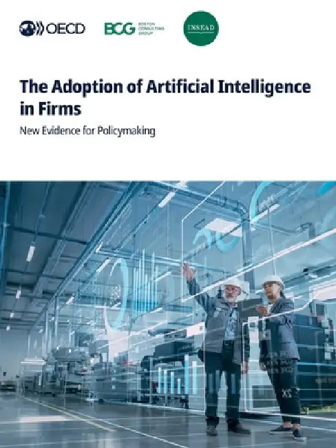 The Adoption of Artificial Intelligence in Firms by Oecd