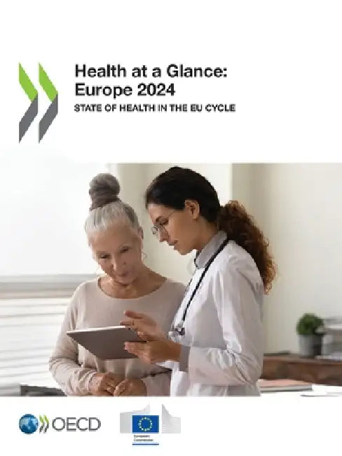 Health at a Glance: Europe 2024 by Oecd