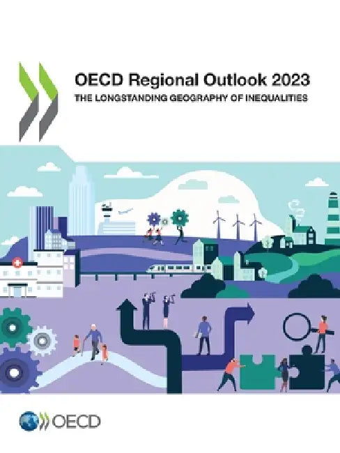 OECD Regional Outlook 2023 by Oecd