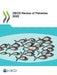 OECD Review of Fisheries 2022 by Oecd