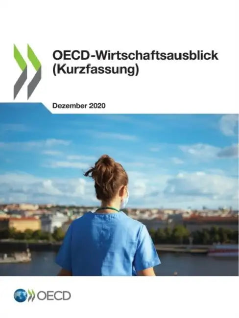 Oecd-Wirtschaftsausblick, Ausgabe 2020/2 (Kurzfassung) by Oecd
