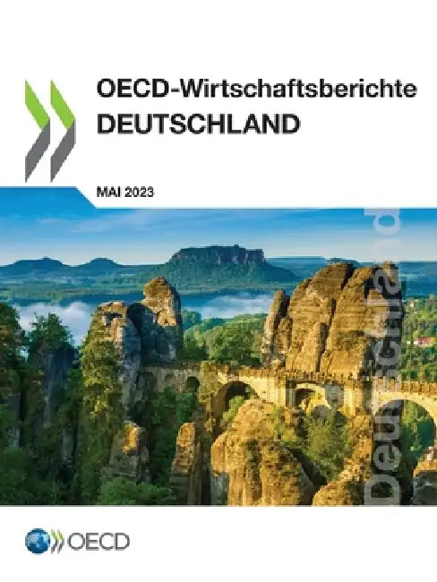 OECD-Wirtschaftsberichte: Deutschland 2023 by Oecd