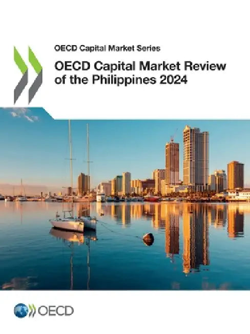 OECD Capital Market Review of the Philippines 2024 by Oecd