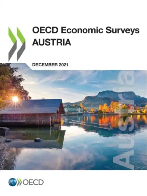 OECD Economic Surveys: Austria 2021 by Oecd