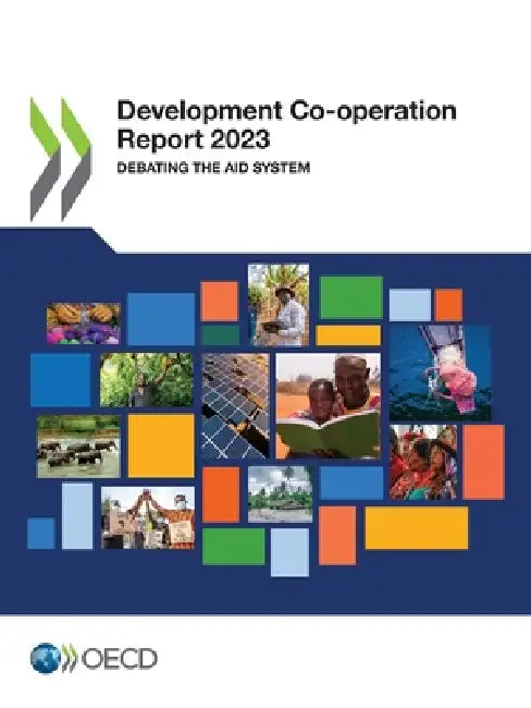 Development Co-operation Report 2023 by Oecd