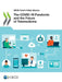 The COVID-19 Pandemic and the Future of Telemedicine by Oecd