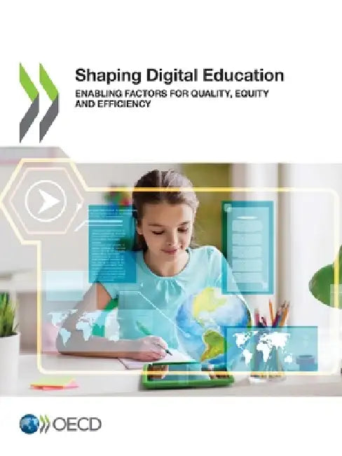 Shaping Digital Education by Oecd