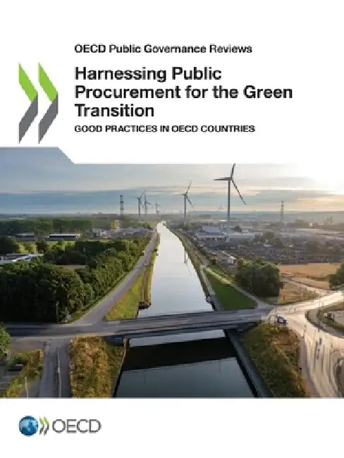 Harnessing Public Procurement for the Green Transition by Oecd