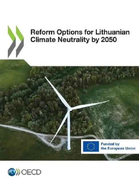 Reform Options for Lithuanian Climate Neutrality by 2050 by Oecd
