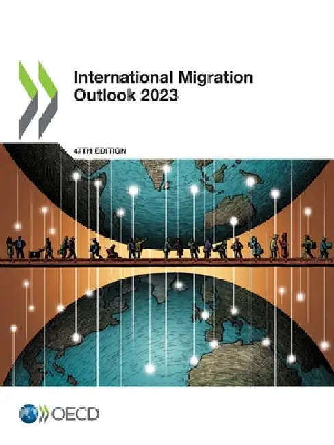 International Migration Outlook 2023 by Oecd
